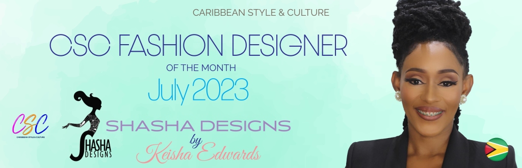 CSC FASHION DESIGNER OF THE MONTH